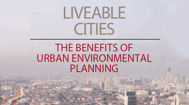 Case Studies To Showcase The Benefits Of Urban Environmental Planning